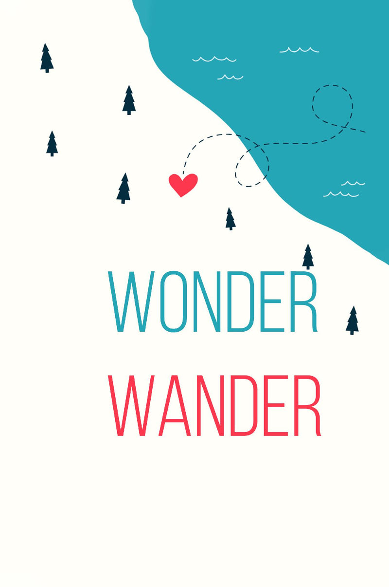 Wonder. Wander. Notebook (6x9 Lined Spiral Bound)