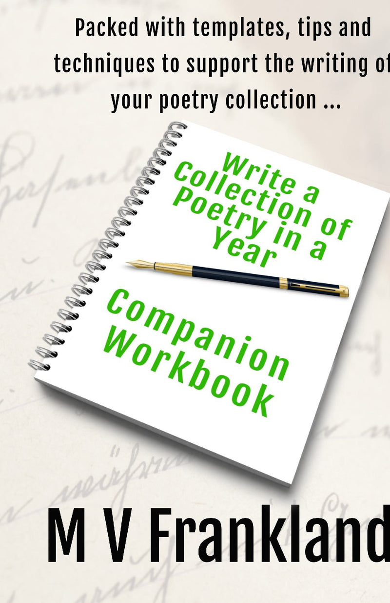 Write a Collection of Poetry in a Year - Companion Workbook