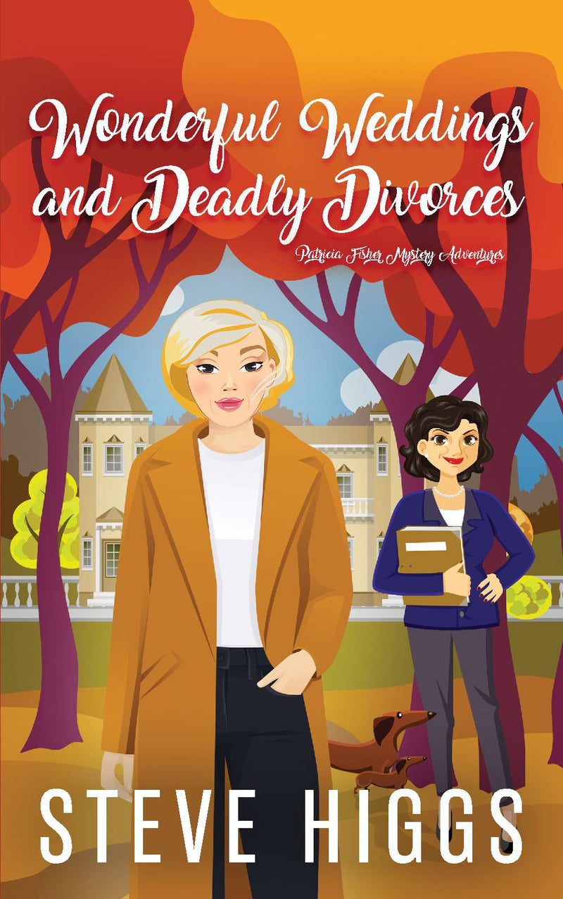 Wonderful Weddings and Deadly Divorces