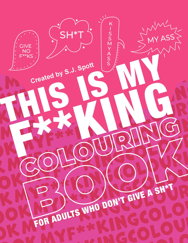 My F**king Colouring Book