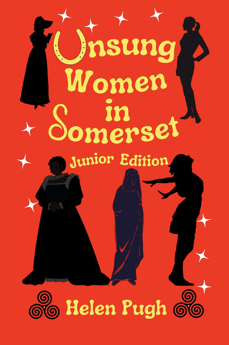 Unsung Women in Somerset (Junior Edition)