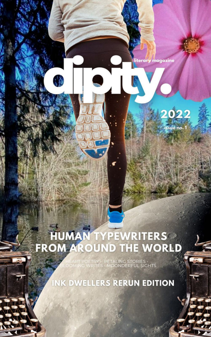 Dipity Literary Magazine Issue