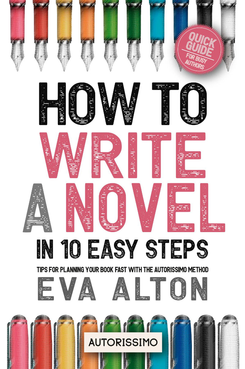 How to Write a Novel in 10 Easy Steps