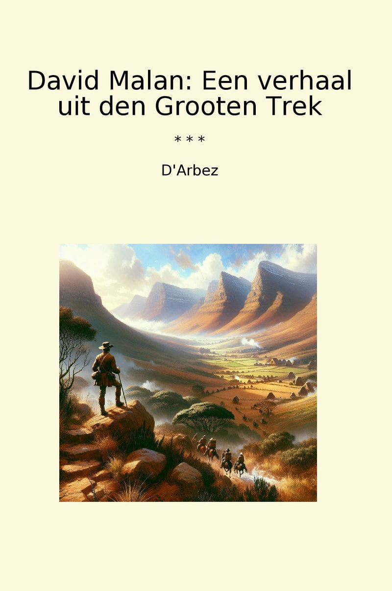 David Malan: Een verhaal uit den Grooten Trek