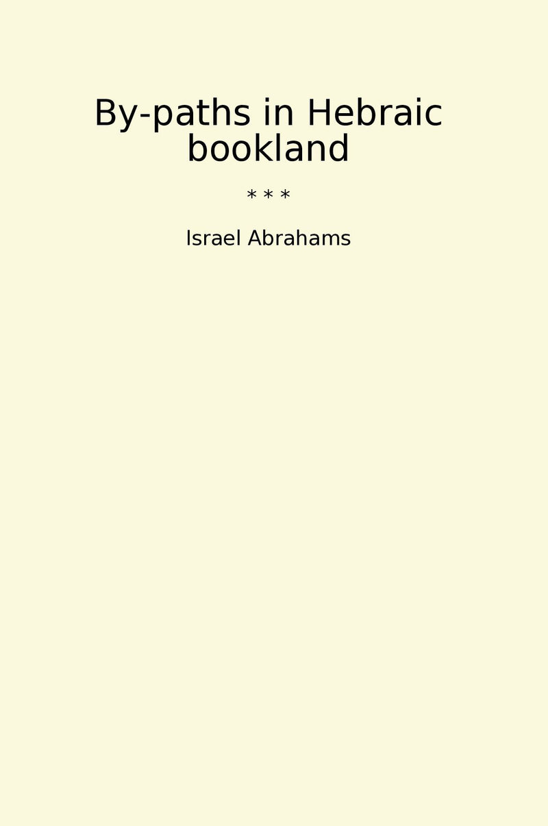 By-paths in Hebraic bookland