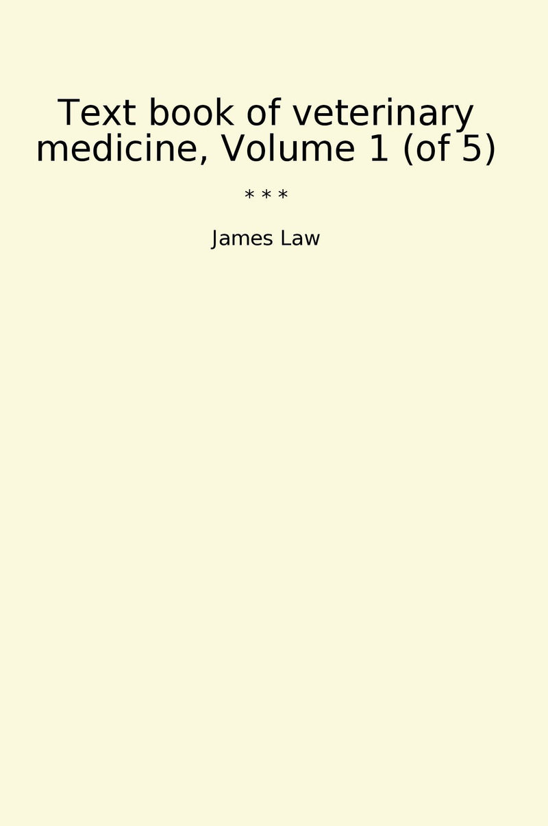 Text book of veterinary medicine, Volume 1 (of 5)