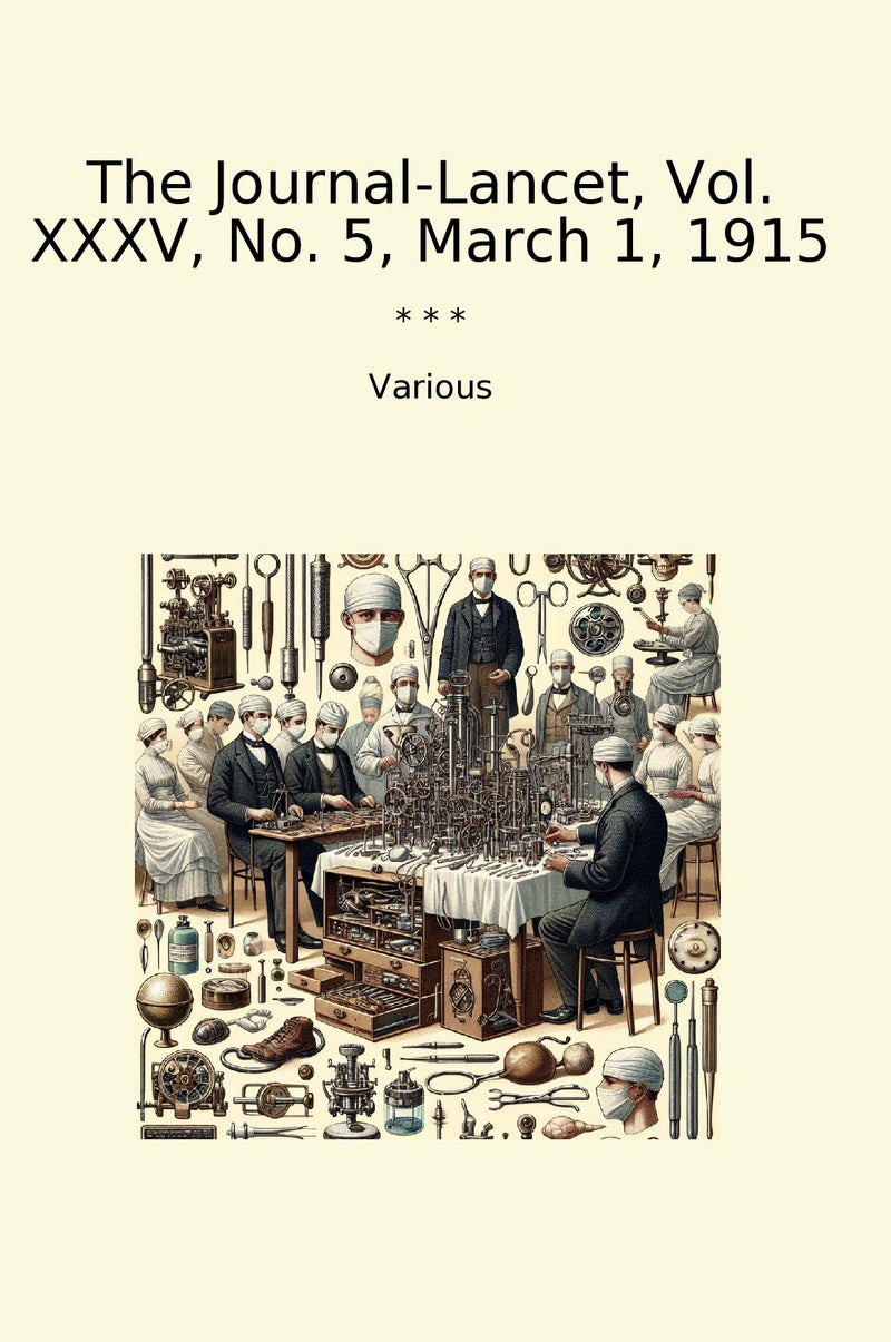 The Journal-Lancet, Vol. XXXV, No. 5, March 1, 1915