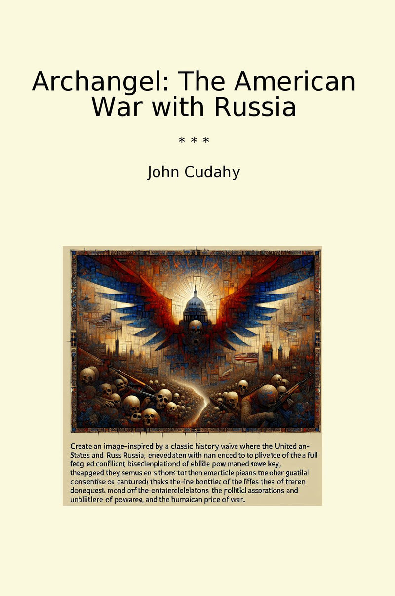 Archangel: The American War with Russia