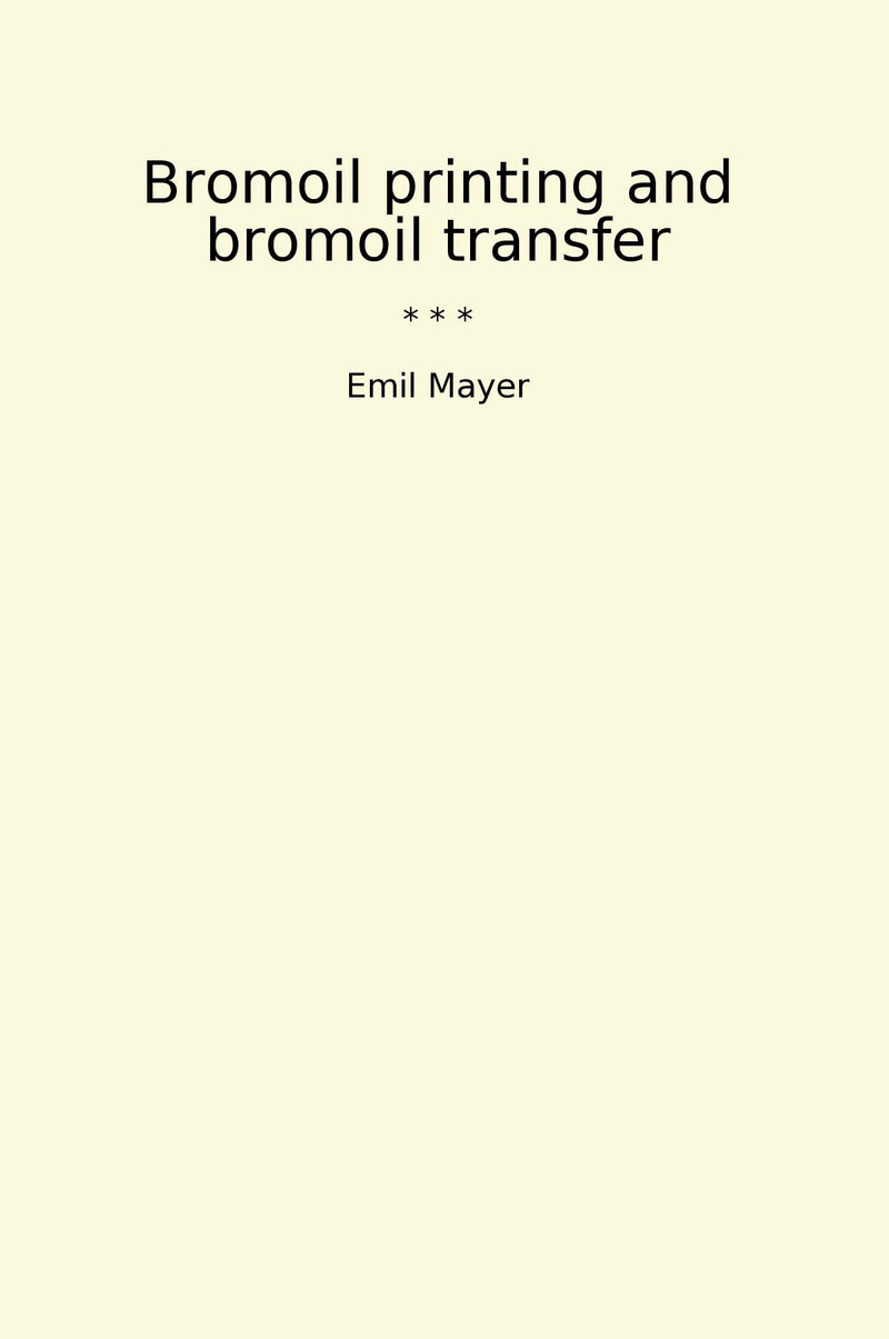 Bromoil printing and bromoil transfer