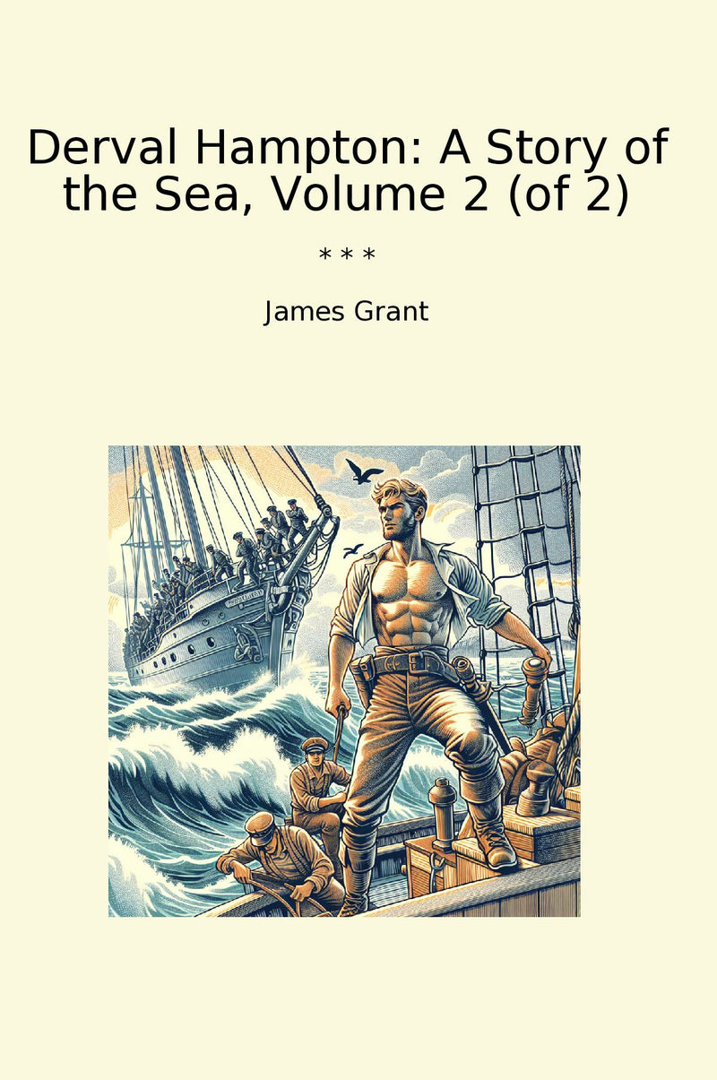 Derval Hampton: A Story of the Sea, Volume 2 (of 2)