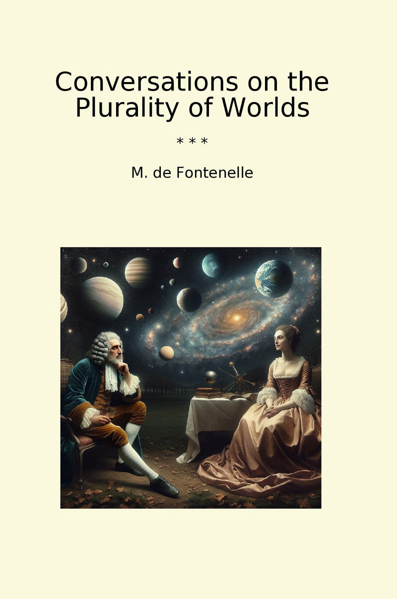 Conversations on the Plurality of Worlds