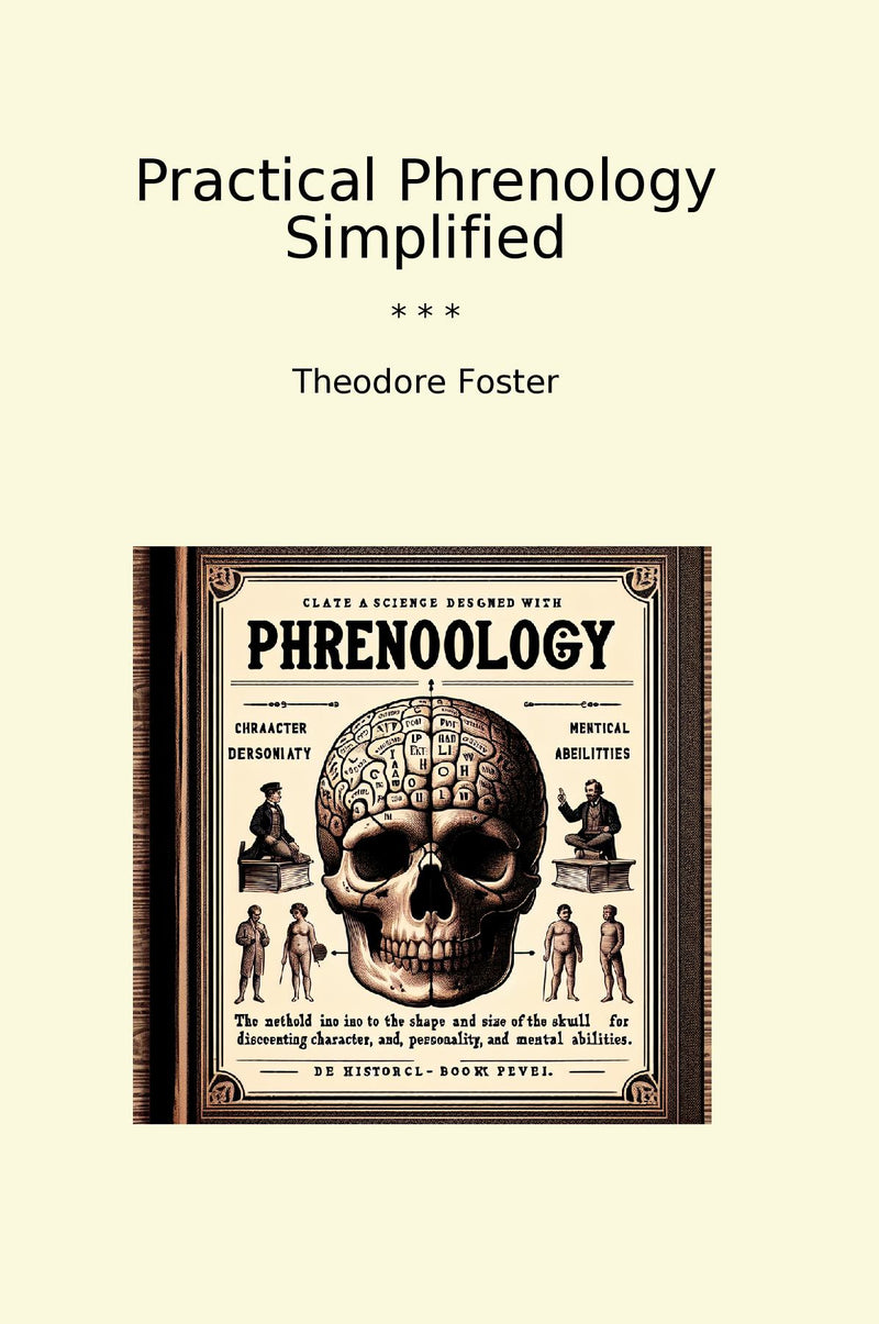 Practical Phrenology Simplified