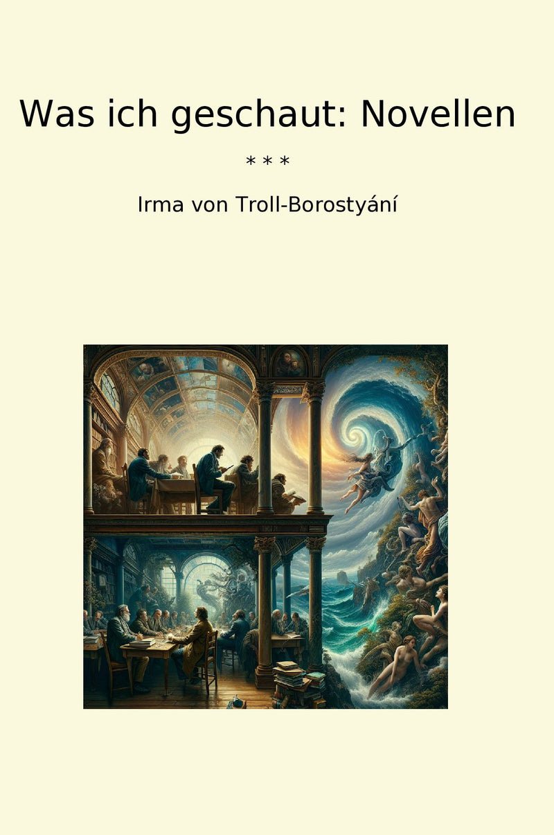 Was ich geschaut: Novellen