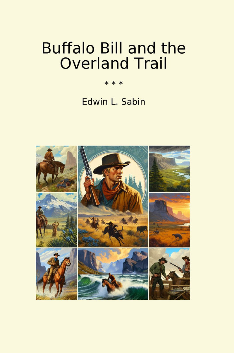 Buffalo Bill and the Overland Trail