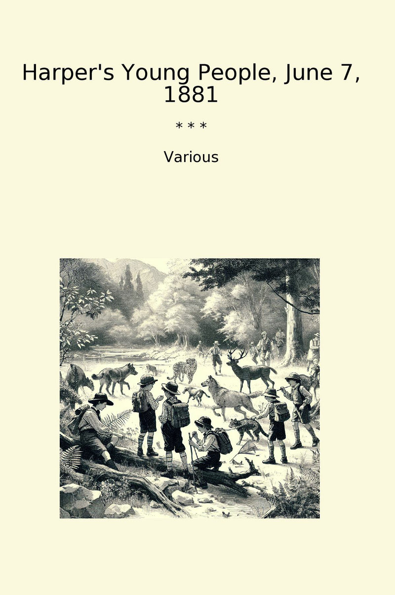 Harper's Young People, June 7, 1881