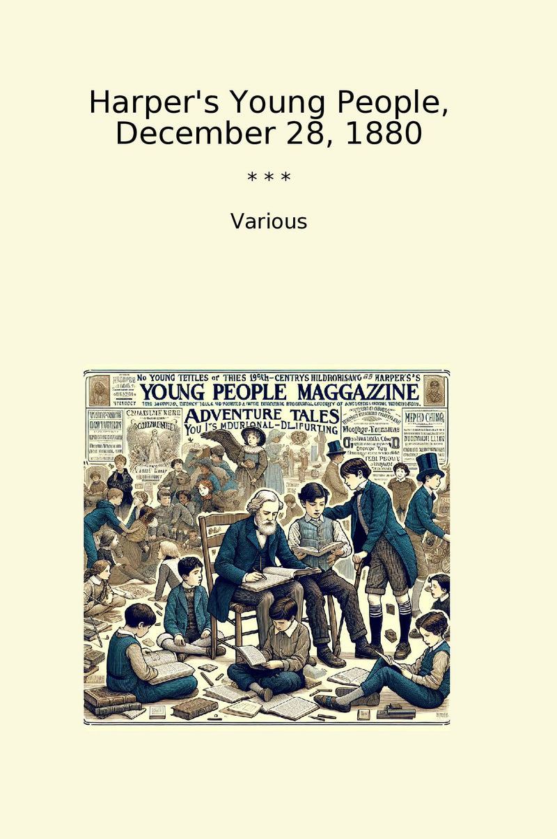 Harper's Young People, December 28, 1880