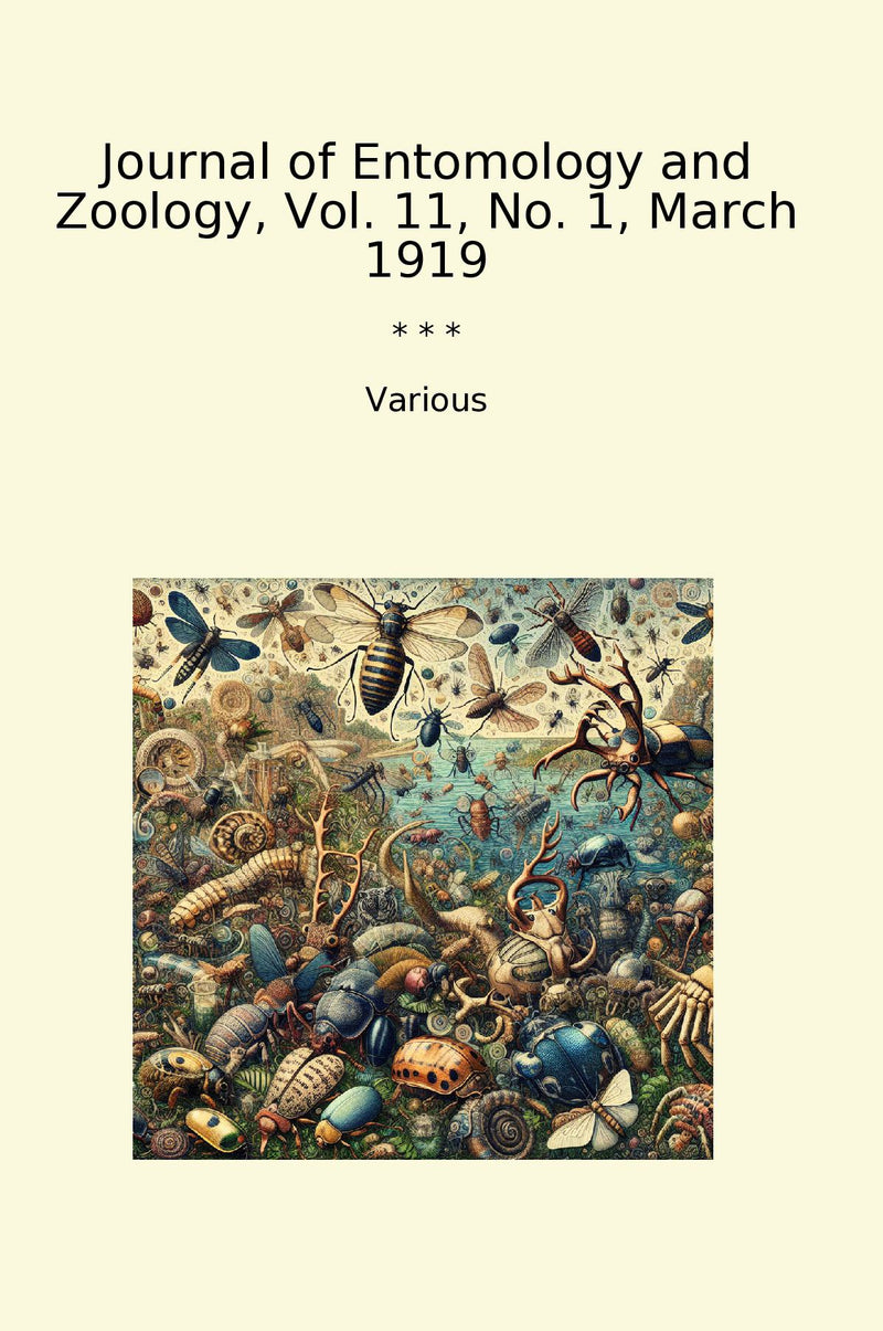 Journal of Entomology and Zoology, Vol. 11, No. 1, March 1919