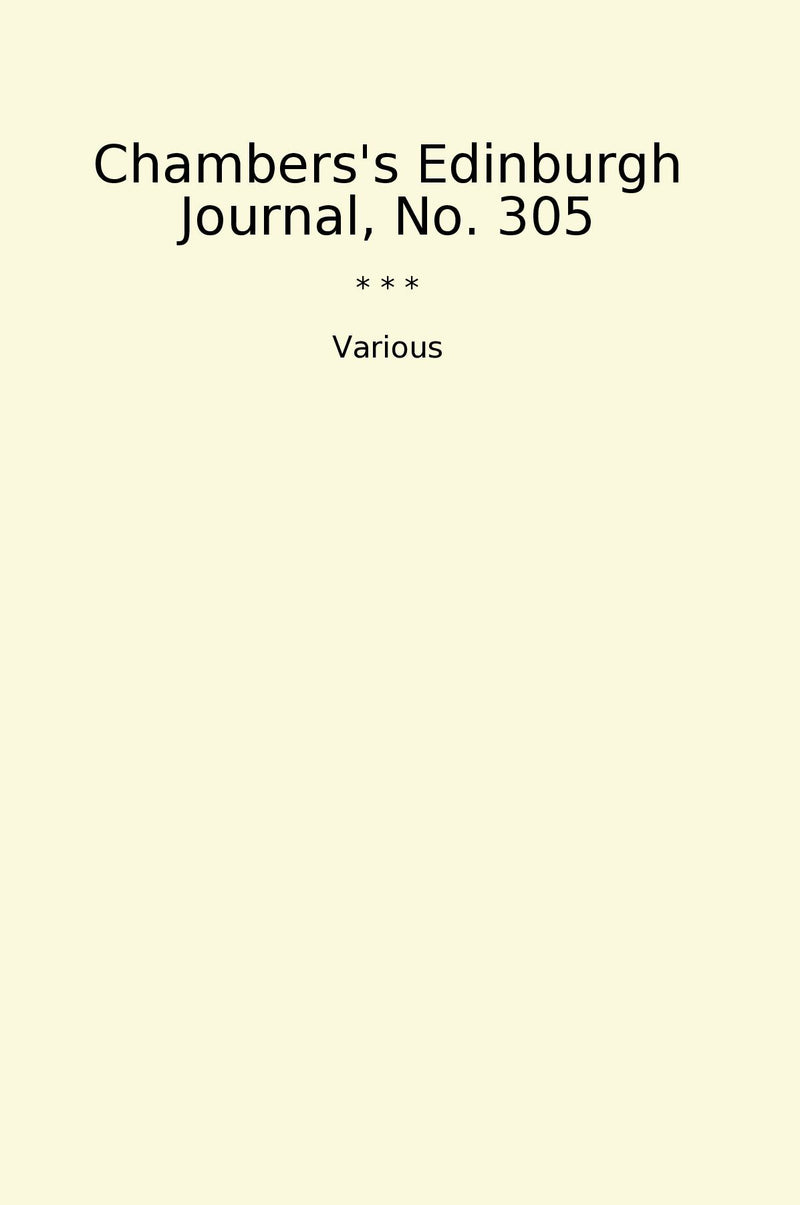 Chambers's Edinburgh Journal, No. 305