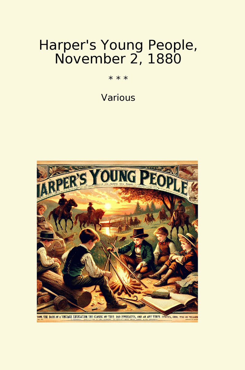 Harper's Young People, November 2, 1880