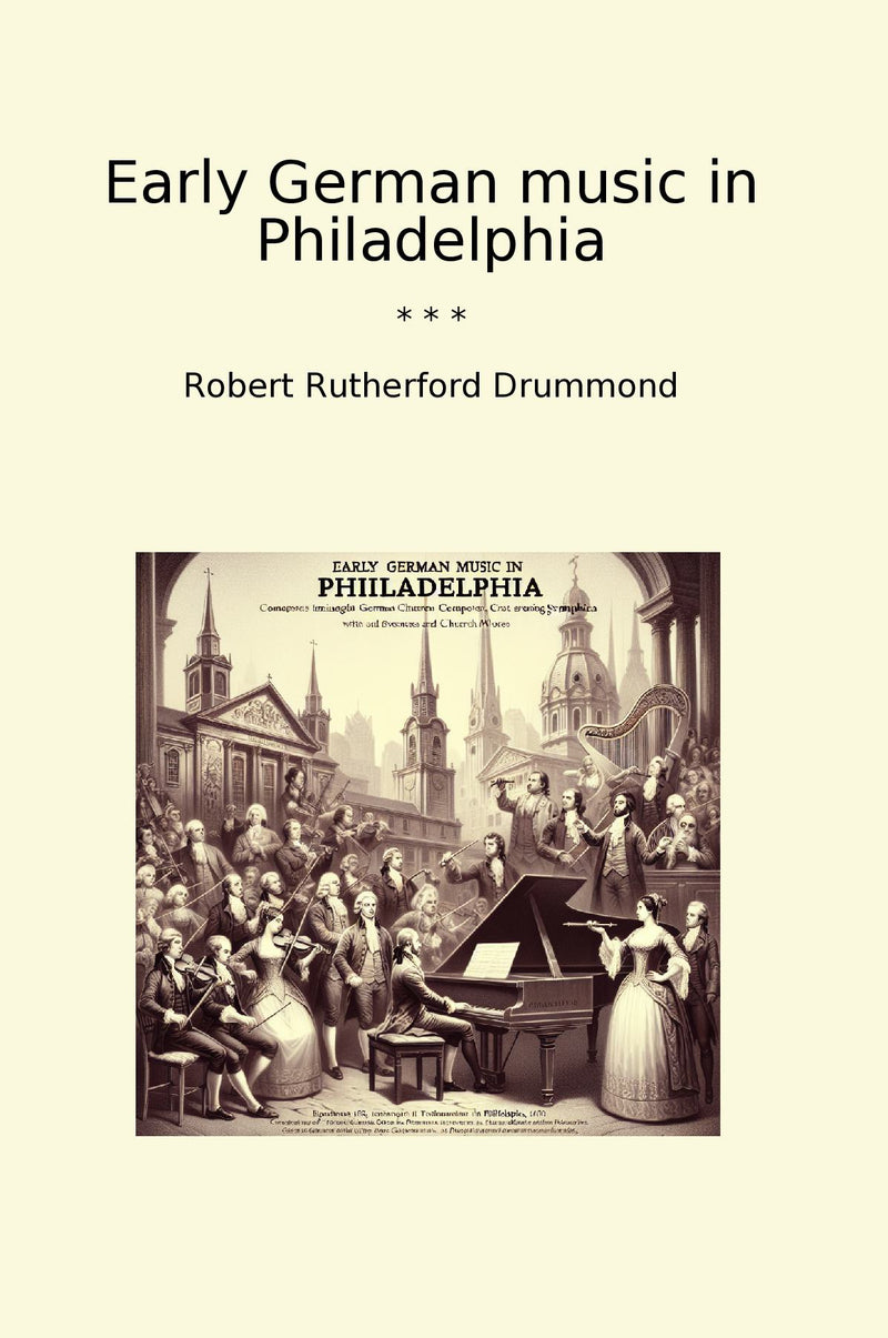 Early German music in Philadelphia