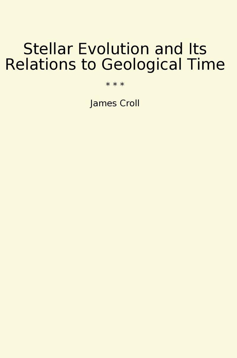 Stellar Evolution and Its Relations to Geological Time