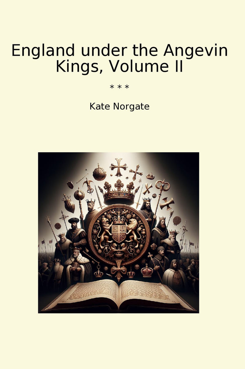 England under the Angevin Kings, Volume II