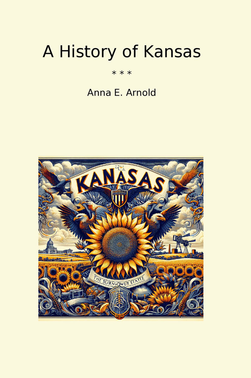 A History of Kansas