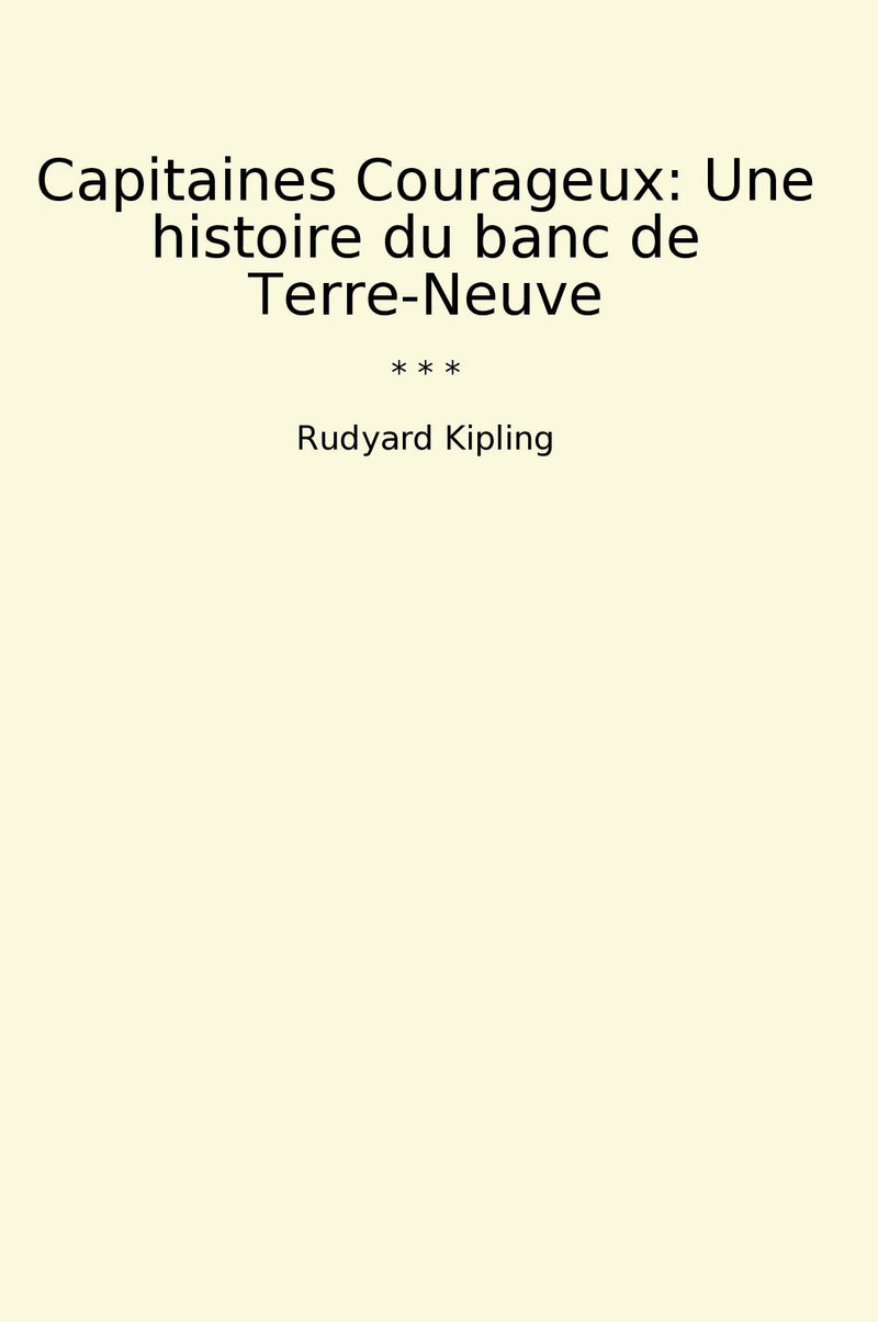 Capitaines Courageux: Une histoire du banc de Terre-Neuve