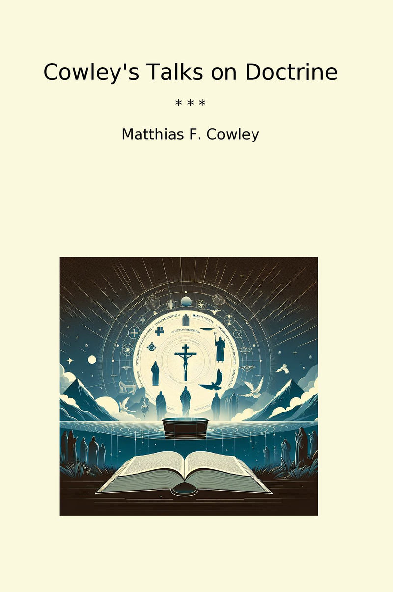 Cowley's Talks on Doctrine