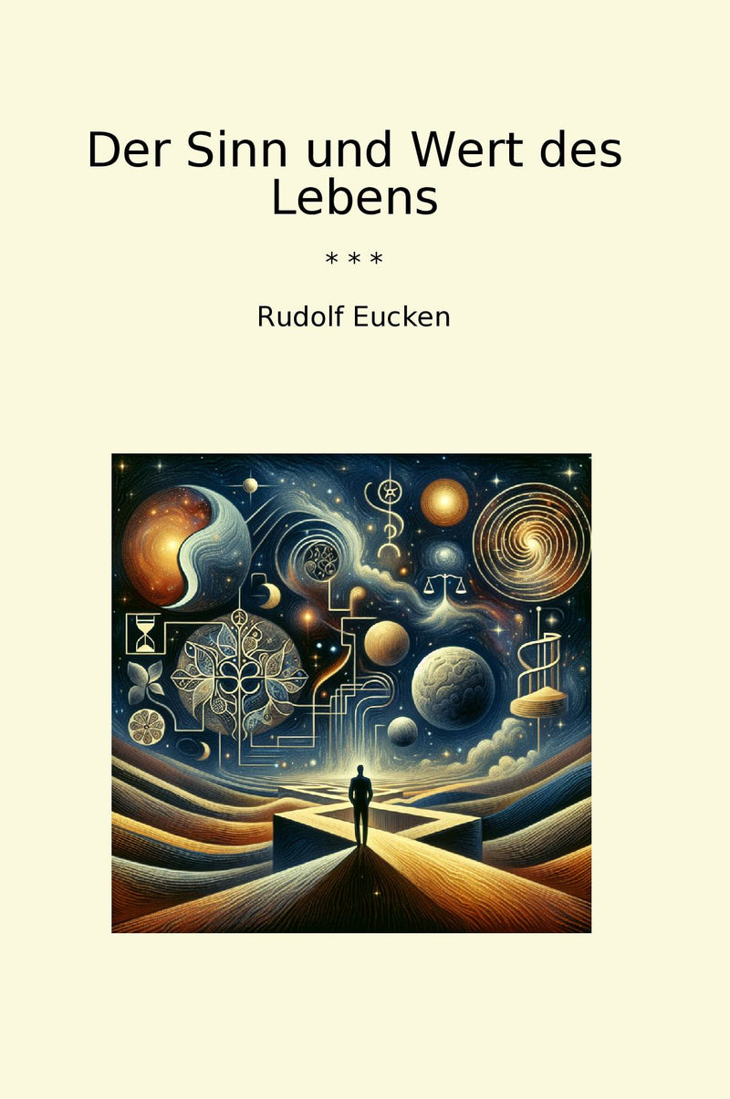 Der Sinn und Wert des Lebens