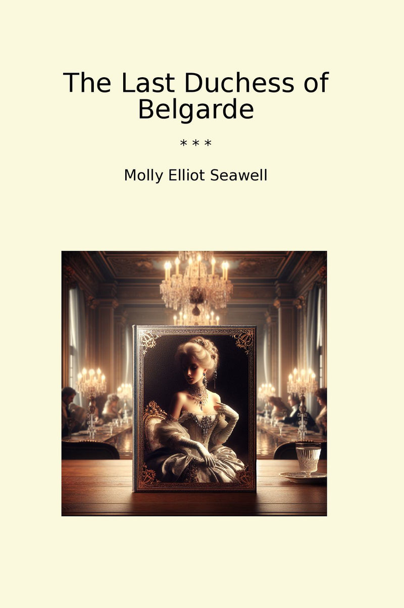 The Last Duchess of Belgarde