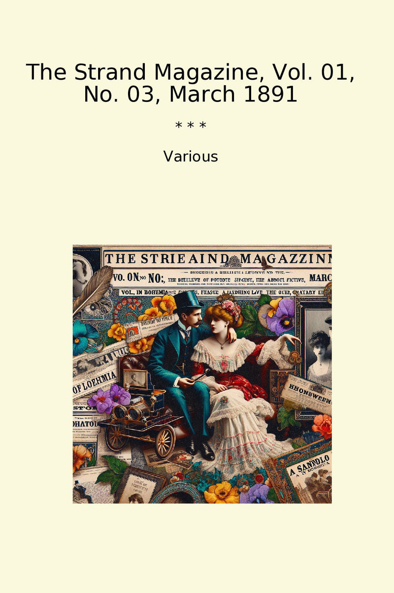 The Strand Magazine, Vol. 01, No. 03, March 1891