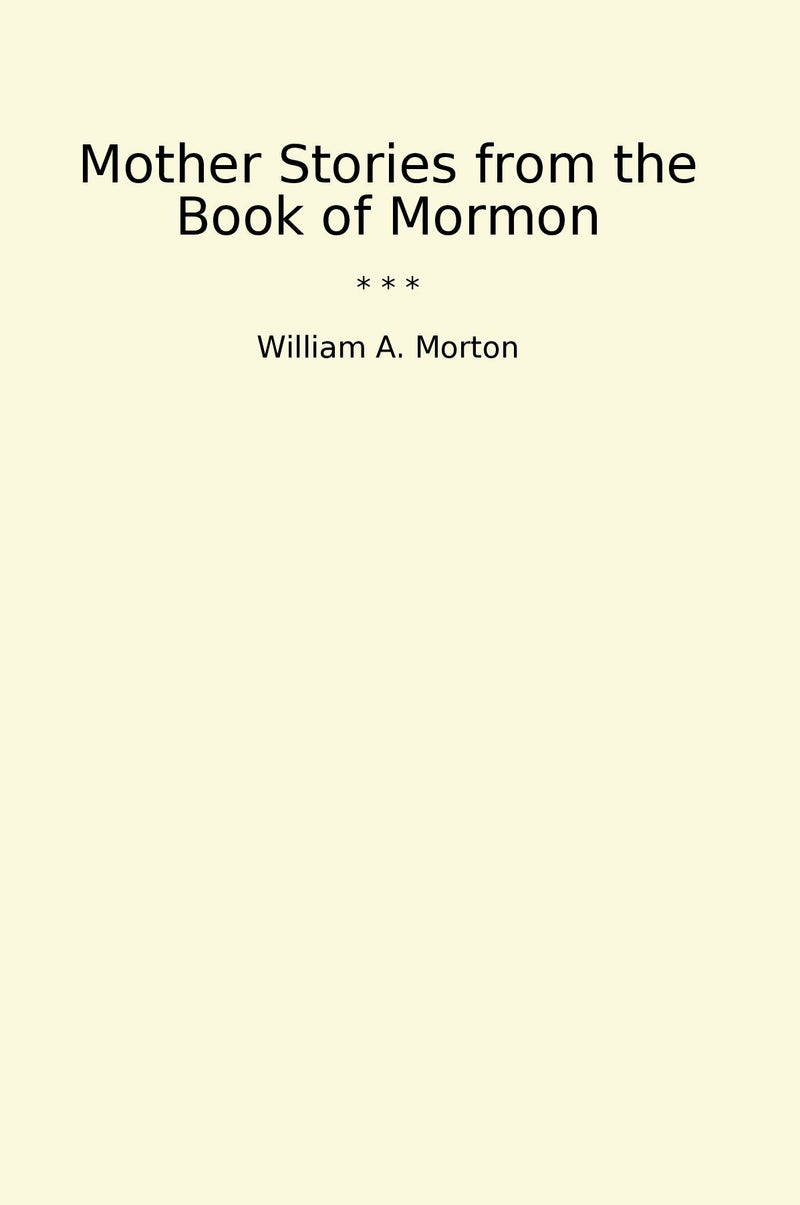 Mother Stories from the Book of Mormon