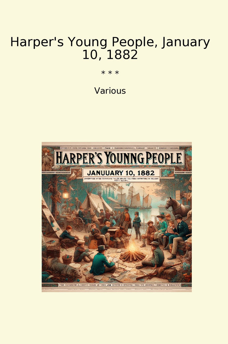 Harper's Young People, January 10, 1882