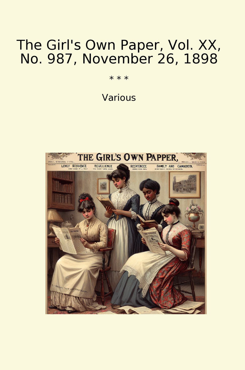 The Girl's Own Paper, Vol. XX, No. 987, November 26, 1898