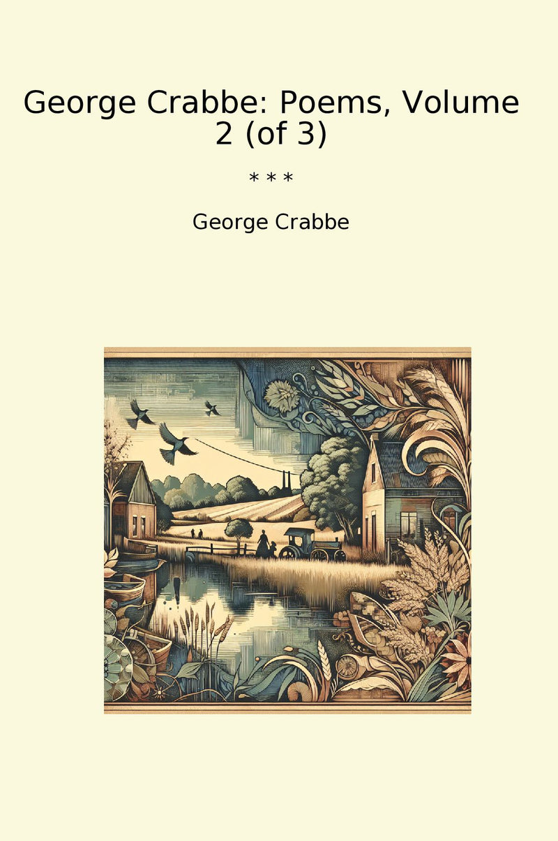 George Crabbe: Poems, Volume 2 (of 3)