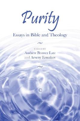 Purity: Essays in Bible and Theology