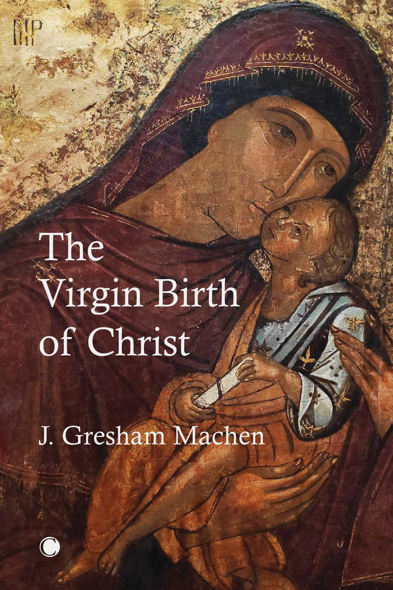 The Virgin Birth of Christ