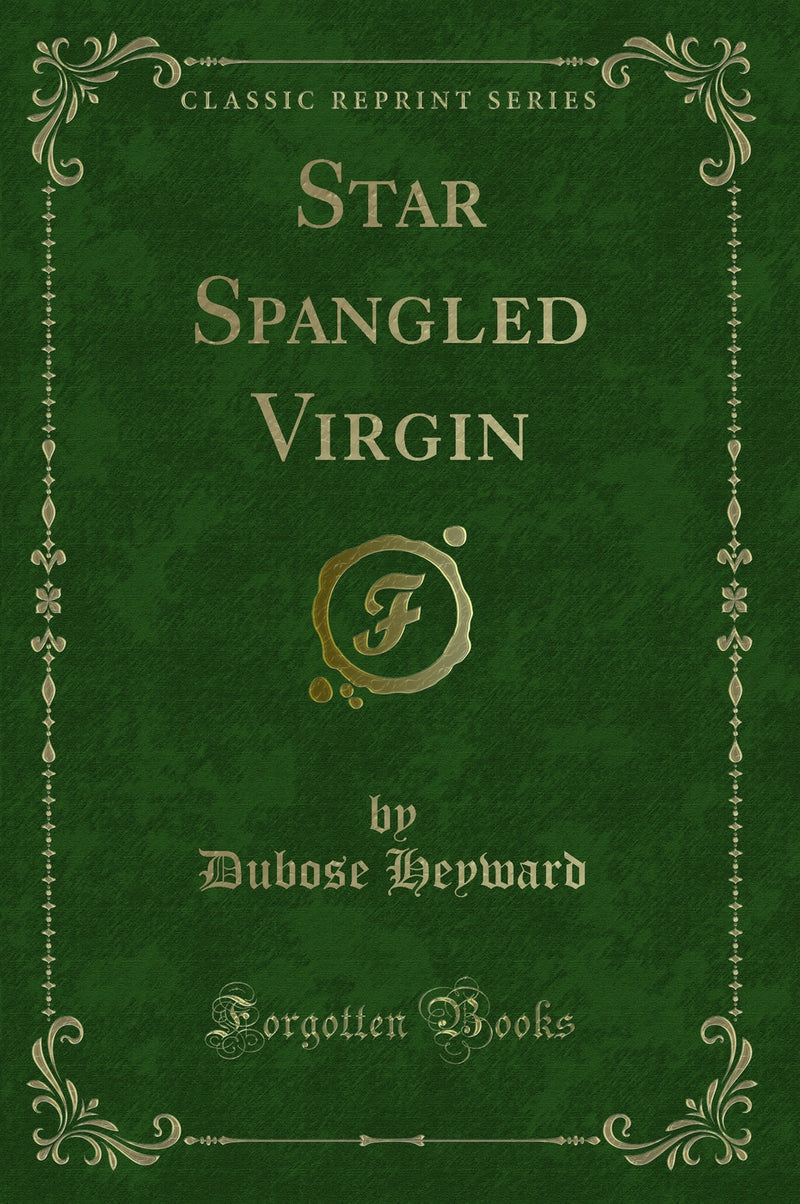 Star Spangled Virgin (Classic Reprint)