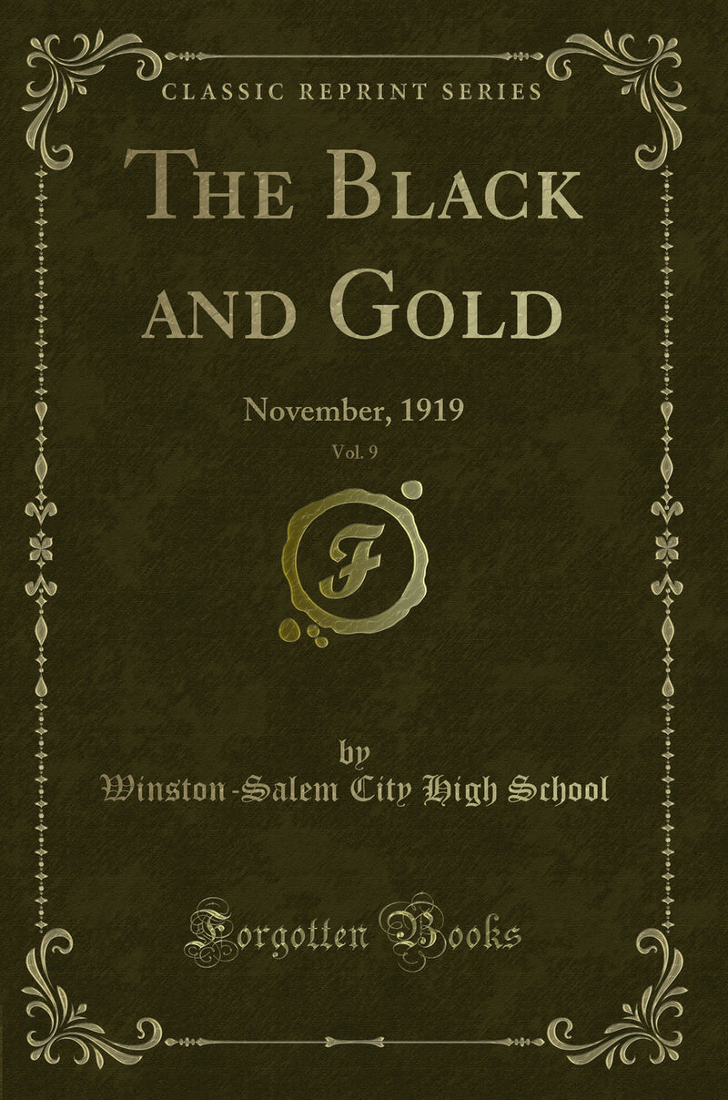 The Black and Gold, Vol. 9: November, 1919 (Classic Reprint)