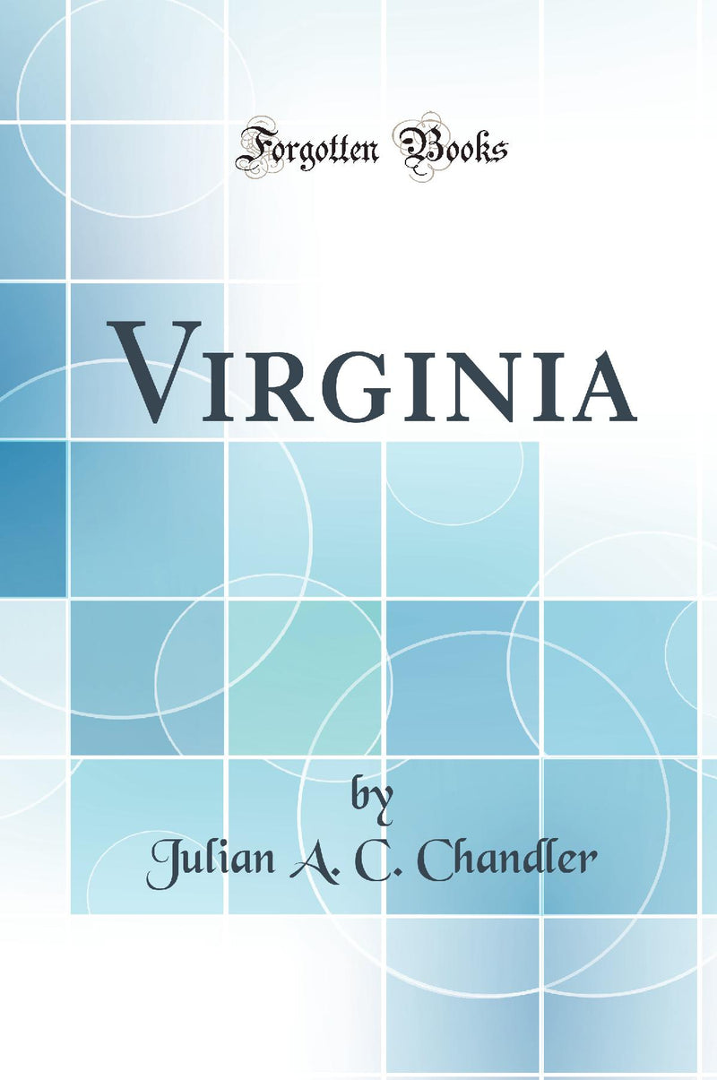 Virginia (Classic Reprint)