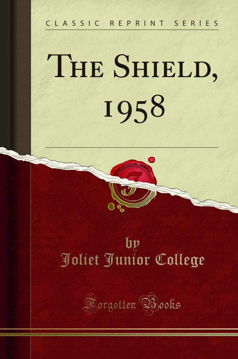 The Shield, 1958 (Classic Reprint)