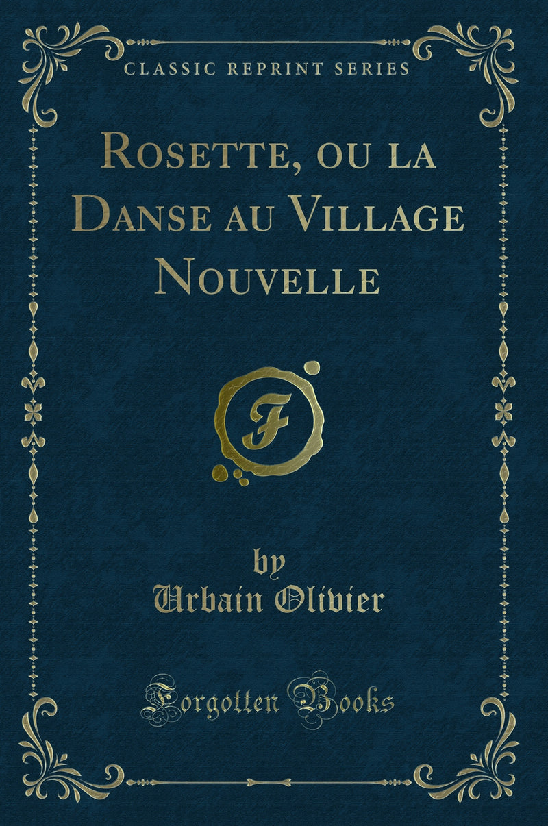 Rosette, ou la Danse au Village Nouvelle (Classic Reprint)