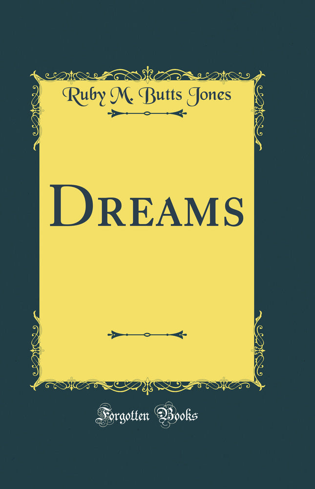 Dreams (Classic Reprint)