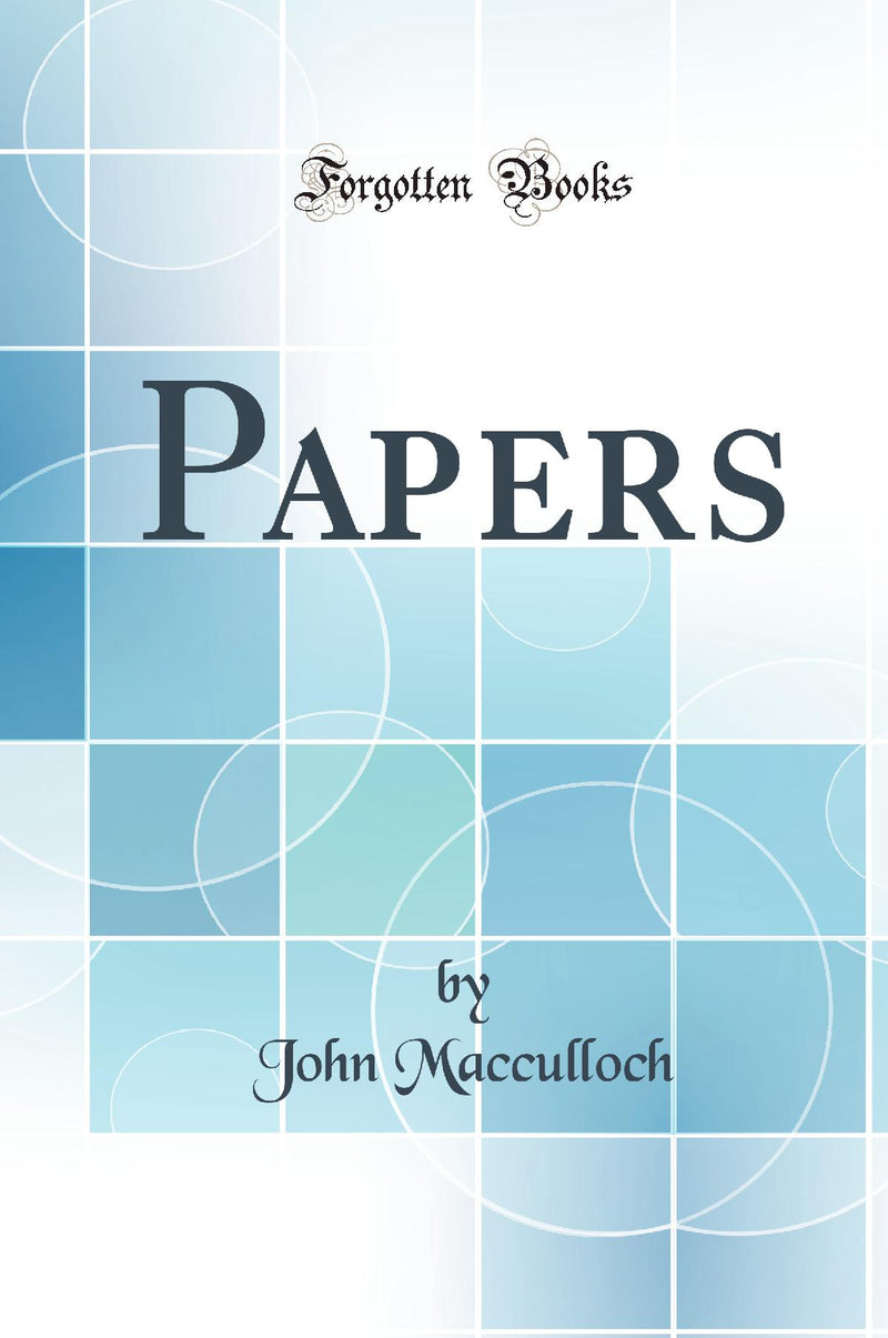 Papers (Classic Reprint)