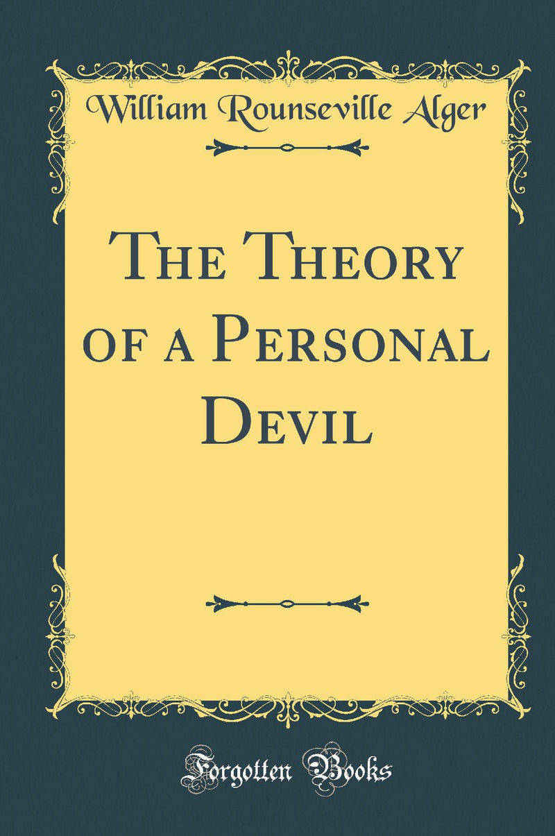 The Theory of a Personal Devil (Classic Reprint)