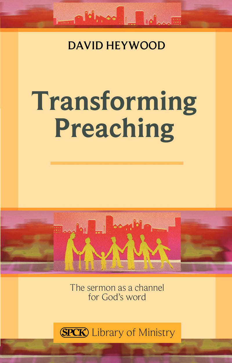 Transforming Preaching 