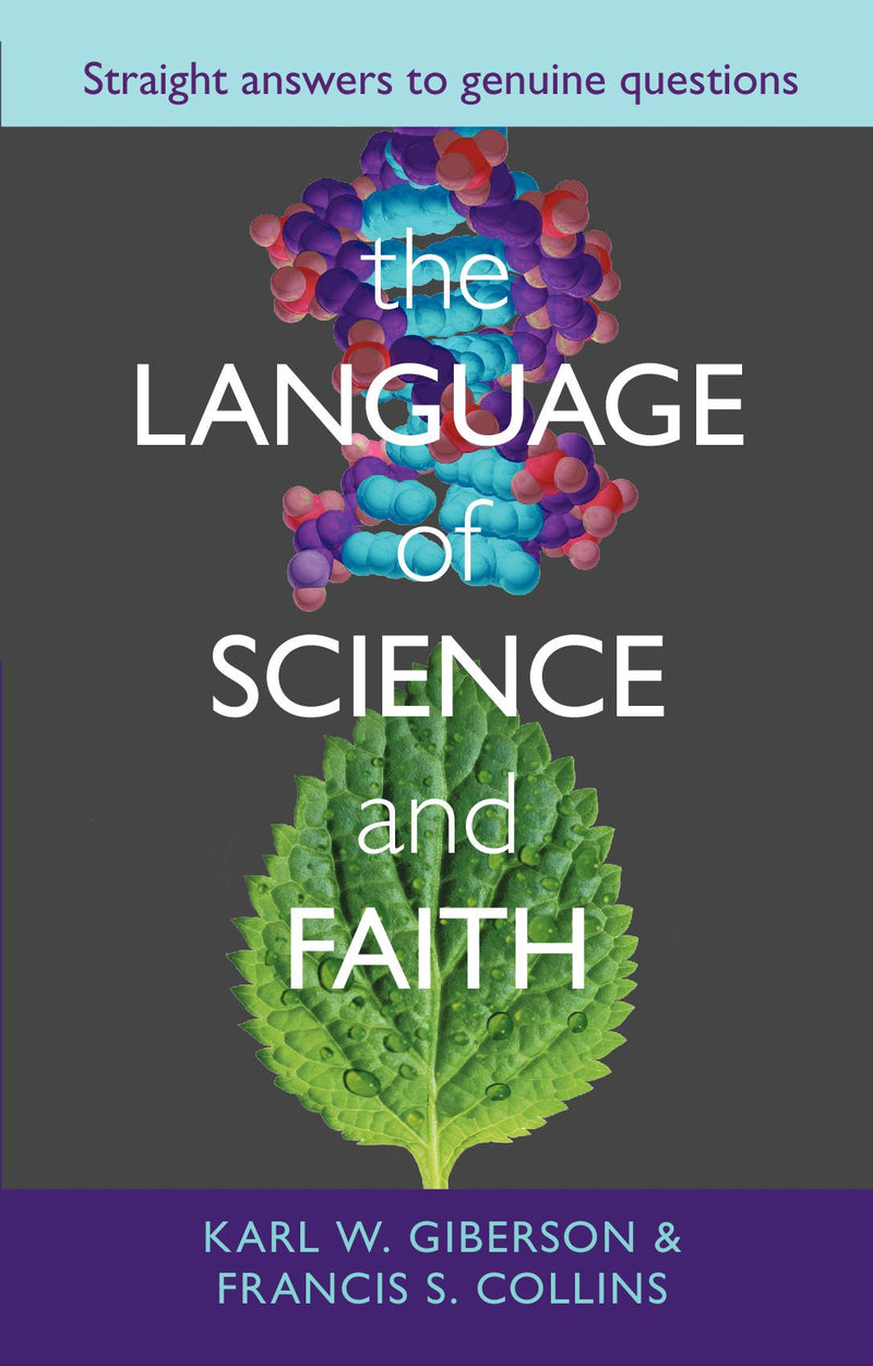 The Language and Science of Faith