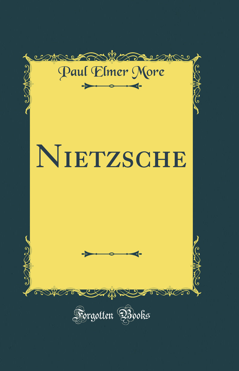 Nietzsche (Classic Reprint)