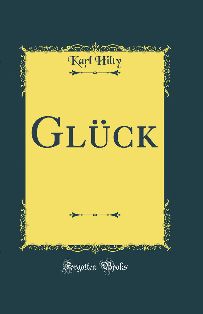 Glück (Classic Reprint)